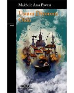  Ustam Diyorum Öldü