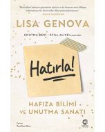 Hatırla! - Hafıza Bilimi ve Unutma Sanatı