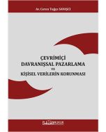  Çevrimiçi Davranışsal Pazarlama ve Kişisel Verilerin Korunması