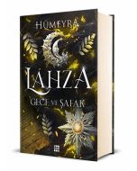 Lahza 3 - Gece ve Şafak (Ciltli)