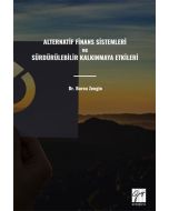 Alternatif Finans Sistemleri Ve Sürdürülebilir Kalkınmaya Etkileri