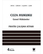 Ceza Hukuku Genel Hükümler (Pratik Çalışma Kitabı)