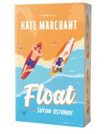 Float - Suyun Üstünde