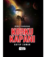 Korku Kapanı - Kayıp Zaman 