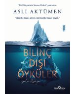 Bilinç Dışı Öyküler