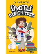 Ümitli Bir Gelecek