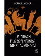 İlk Yunan Filozoflarında Tanrı Düşüncesi