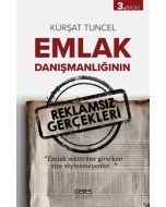 Emlak Danışmanlığının Reklamsız Gerçekleri