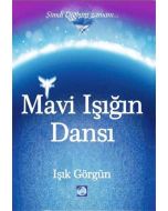 Mavi Işığın Dansı
