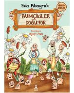 Bumçikiler 1- Bumçikiler Doğuyor
