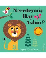 Neredeymiş Bay Aslan? (Ciltli)