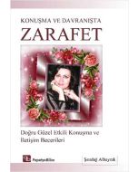 Konuşma ve Davranışta Zarafet