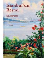 Istanbul’un Resmi (Ciltli)