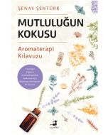Mutluluğun Kokusu