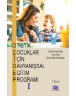 Otistik Çocuklar için Davranışsal Eğitim Programı - 1