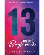 On Üç’ü Bağlamak