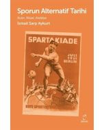 Sporun Alternatif Tarihi Rutin,Ritüel,Reddiye