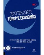 1923’ten 2023’e Türkiye Ekonomisi
