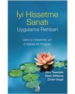 İyi Hissetme Sanatı - Uygulama Rehberi