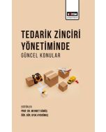 Tedarik Zinciri Yönetiminde Güncel Konular