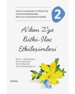 A’dan Z’ye Bitki-İlaç Etkileşimleri - 2