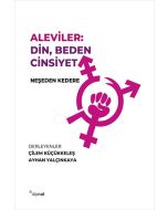 Aleviler: Din, Beden Cinsiyet