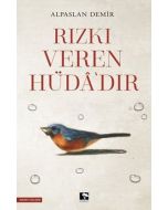 Rızkı Veren Hüda’dır