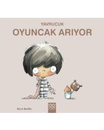 Yavrucuk - Oyuncak Arıyor