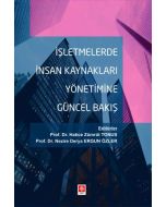 İşletmelerde İnsan Kaynakları Yönetimine Güncel Bakış
