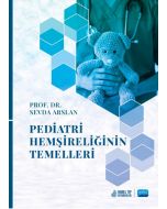 Pediatri Hemşireliğinin Temelleri