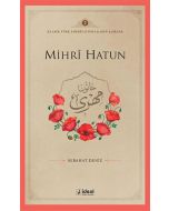Mihrȋ Hatun