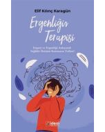 Ergenliğin Terapisi