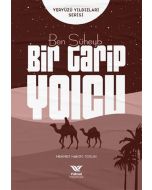 Ben Süheyb - Bir Garip Yolcu
