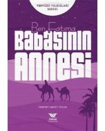 Ben Fatıma Babasının Annesi