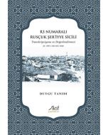 R3 Numaralı Rusçuk Şer'iyye Sicili