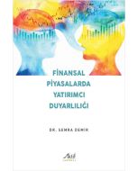 Finansal Piyasalarda Yatırımcı Duyarlılığı