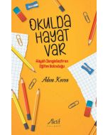 Okulda Hayat Var