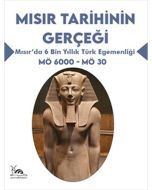 Mısır Tarihinin Gerçeği