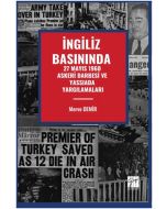 İngiliz Basınında 27 Mayıs 1960 Askeri Darbesi Ve Yassıada Yargılamaları