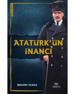 Atatürk’ün İnancı