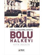 Sosyal ve Kültürel Hayatta Bolu Halkevi