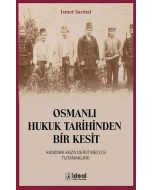 Osmanlı Hukuk Tarihinden Bir Kesit