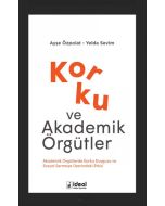 Korku ve Akademik Örgütler
