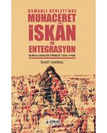 Osmanlı Devleti'nde Muhaceret İskan ve Entegrasyon