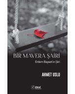 Bir Mavera Şairi - Erdem Bayazıt'ın Şiiri