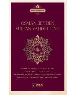 Osman Bey'den Sultan Vahdettin'e
