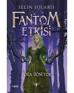 Fantom Etkisi - Doğa Dönüyor