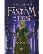 Fantom Etkisi - Doğa Dönüyor (Ciltli)