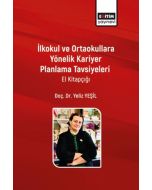 İlkokul ve Ortaokullara Yönelik Kariyer Planlama Tavsiyeleri