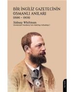 Bir İngiliz Gazetecinin Osmanlı Anıları ( 1896-1908 )
